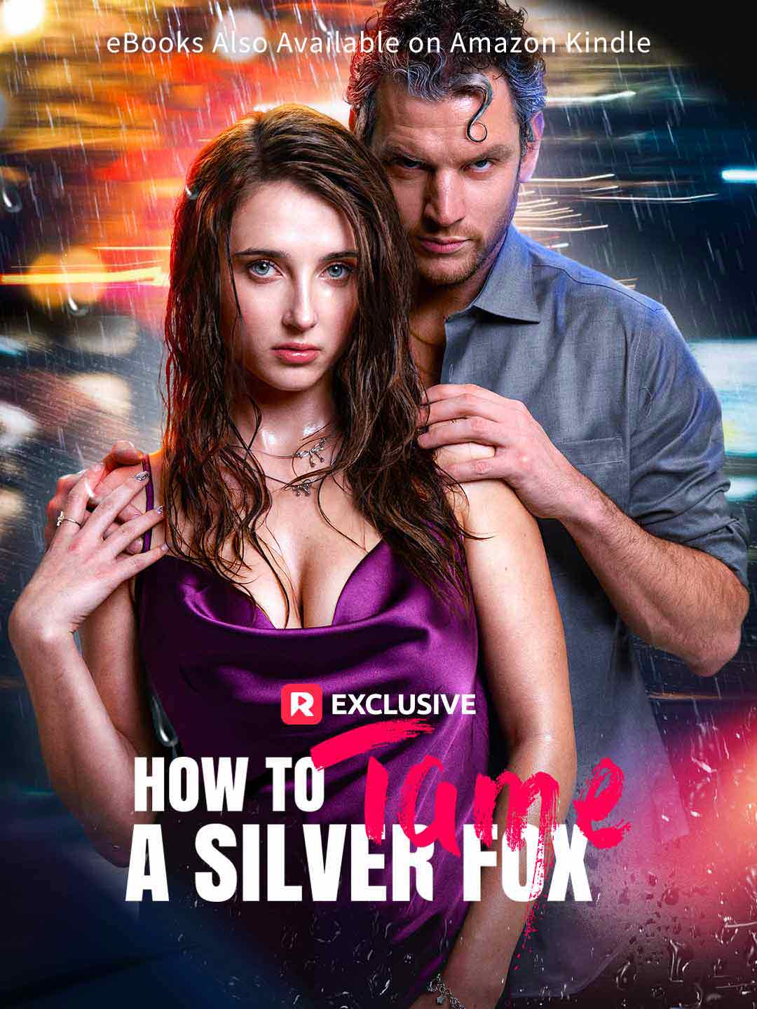 How To Tame a Silver Fox